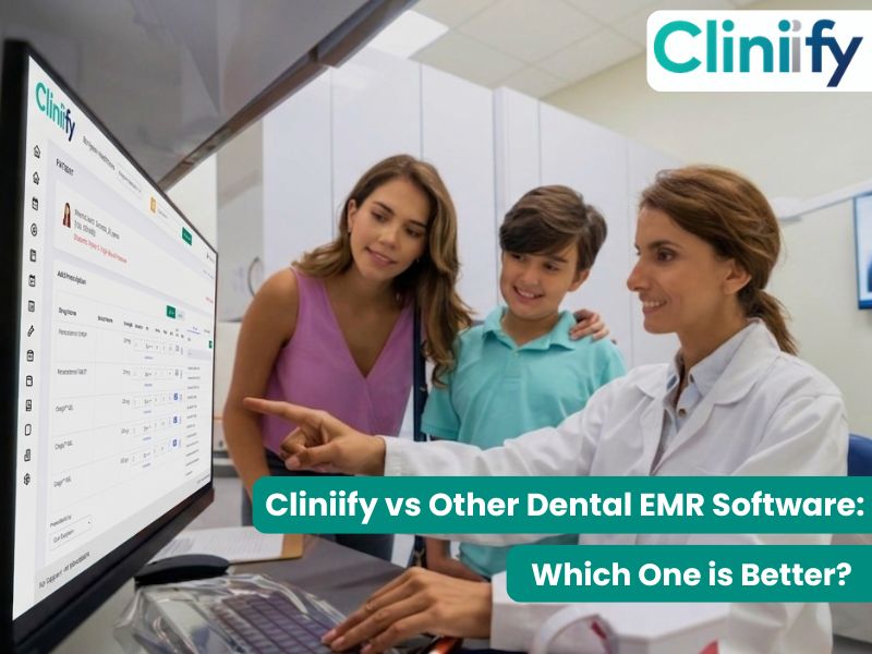 Comparison of Cliniify and other dental EMR software in India