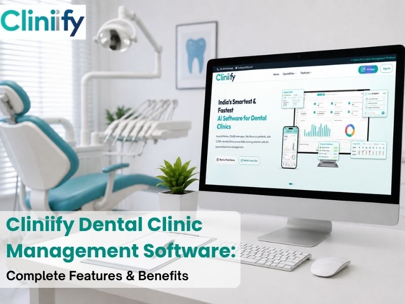 Cliniify dental clinic management software in India with EMR, AI Copilot, appointments, billing and inventory management