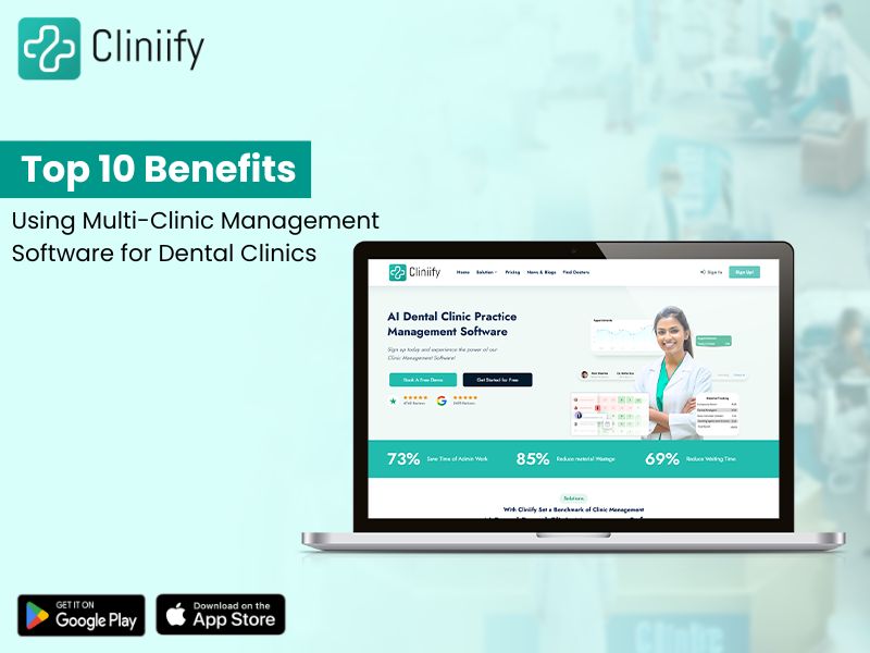 Dental clinic using dental management software for patient and clinic operations
