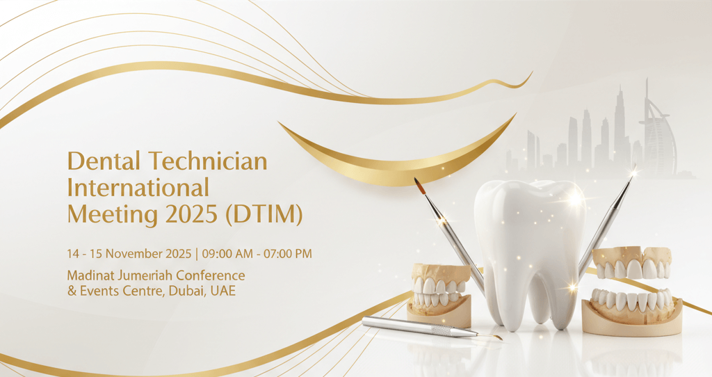 Dental Technician International Meeting 2025 (DTIM)